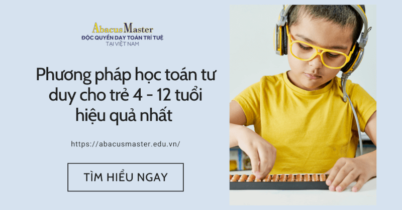 học toán tư duy cho trẻ 4 - 12 tuổi